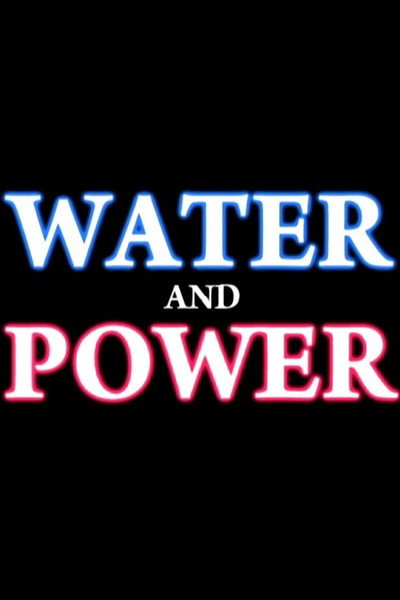 Póster de Water and Power