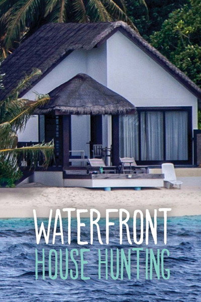 Póster de Waterfront House Hunting