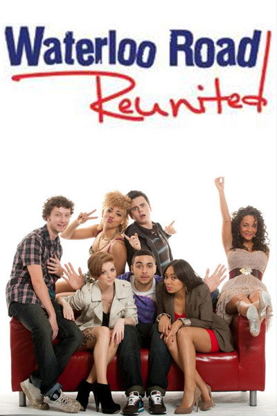 Póster de Waterloo Road Reunited