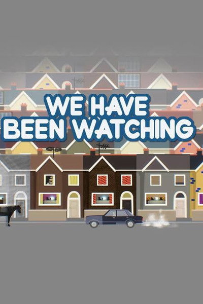 Póster de We Have Been Watching