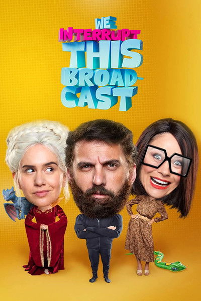Póster de We Interrupt This Broadcast