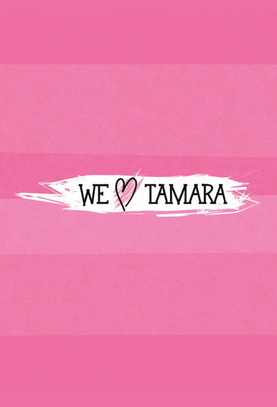 Póster de We Love Tamara