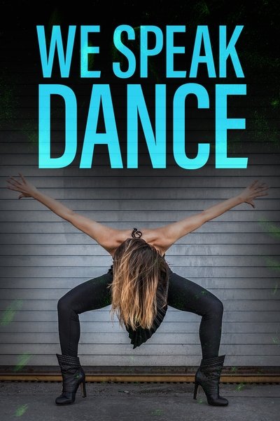 Póster de We Speak Dance