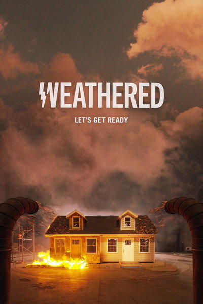 Póster de Weathered: Earth's Extremes