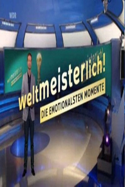 Póster de Weltmeisterlich!