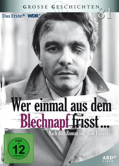Póster de Wer einmal aus dem Blechnapf frisst...