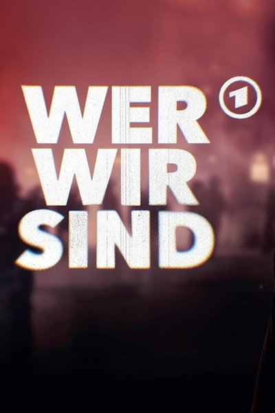 Póster de Wer wir sind
