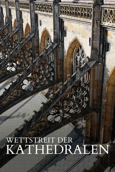 Póster de Wettstreit der Kathedralen