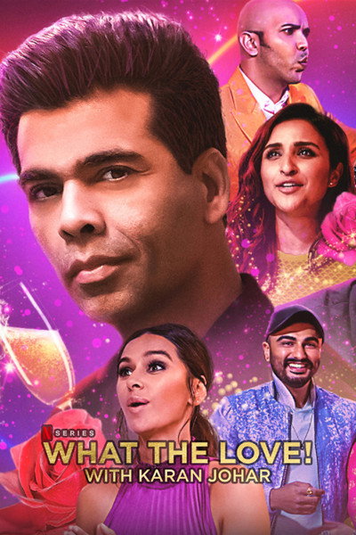 Póster de What the Love! with Karan Johar