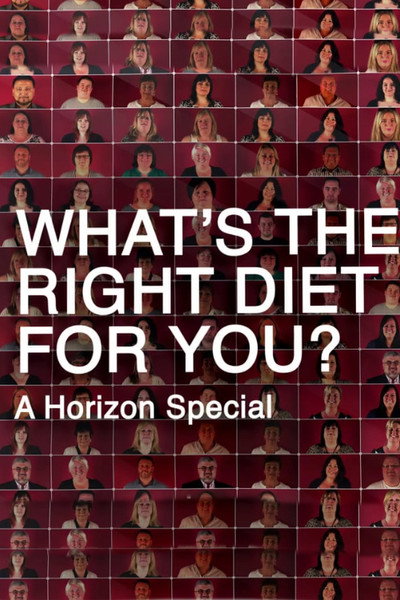 Póster de What's the Right Diet for You? A Horizon Special