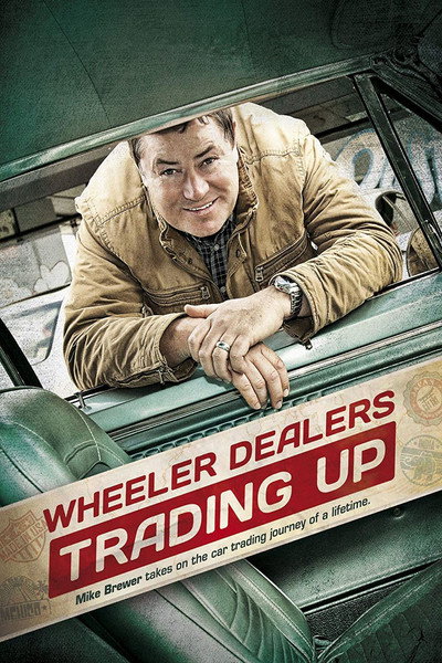 Póster de Wheeler Dealers: Trading Up