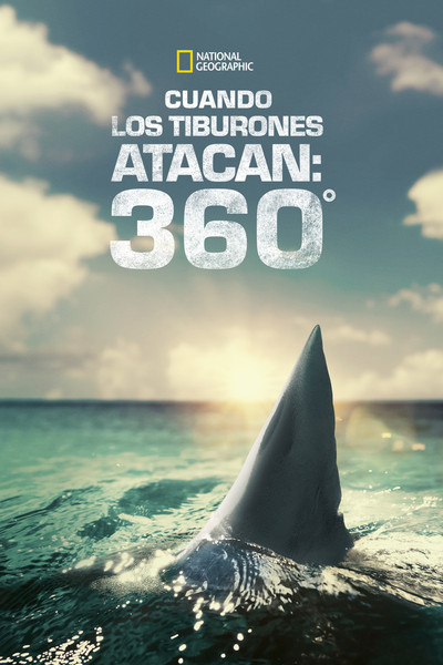 Póster de When Sharks Attack 360