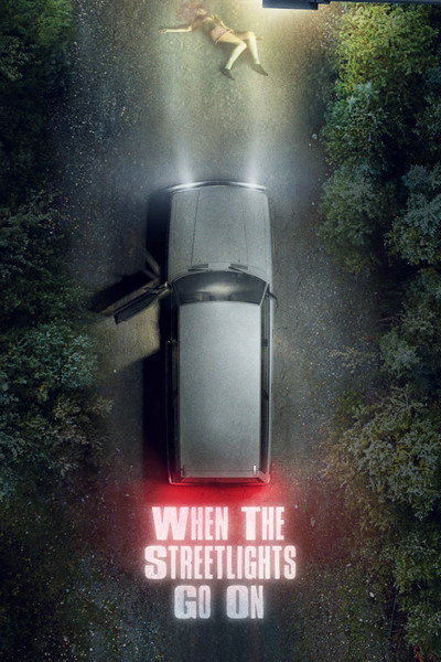 Póster de When the Streetlights Go On
