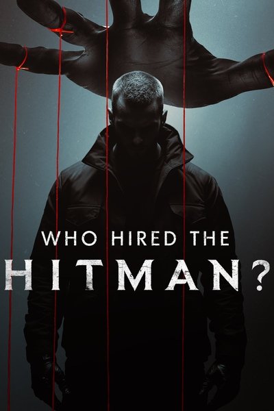 Póster de Who Hired the Hitman?