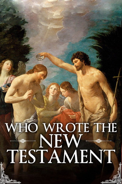 Póster de Who Wrote the New Testament?
