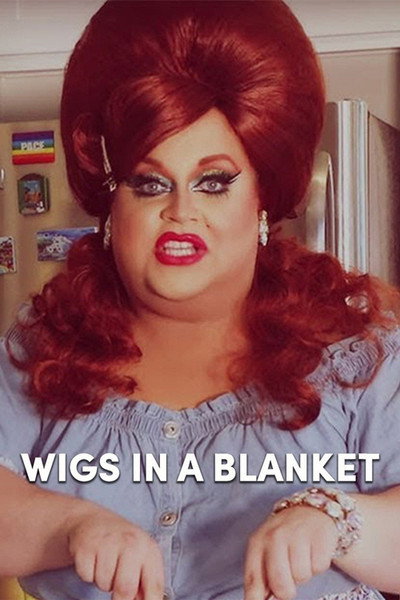 Póster de Wigs in A Blanket