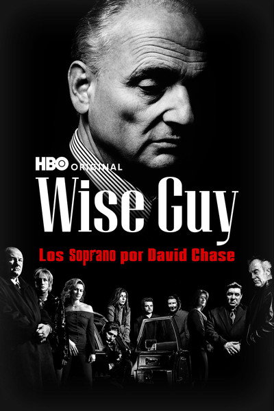 Póster de Wise Guy: David Chase and the Sopranos