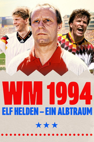Póster de WM 1994: Elf Helden - Ein Albtraum