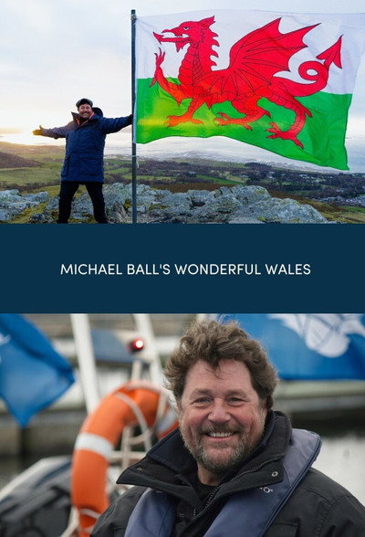 Póster de Wonderful Wales with Michael Ball