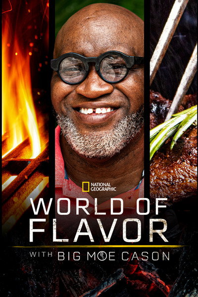 Póster de World of Flavor with Big Moe Cason