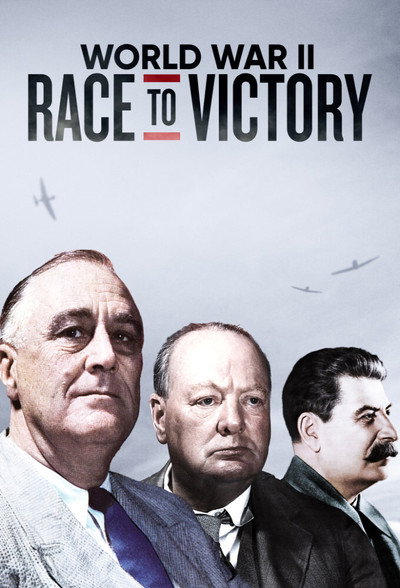 Póster de World War II: Race to Victory