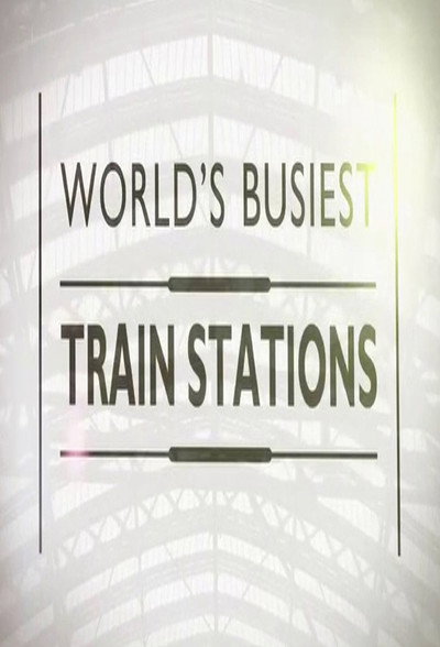 Póster de World's Busiest Train Station