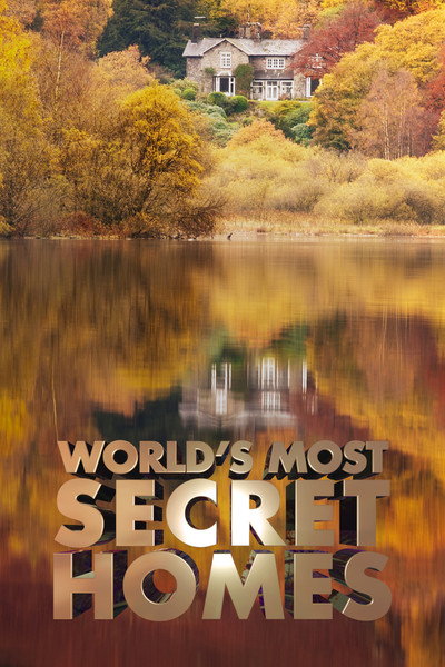 Póster de World's Most Secret Homes