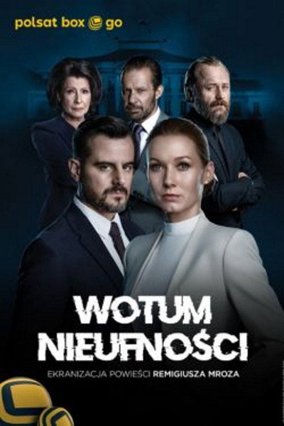 Póster de Wotum nieufnosci