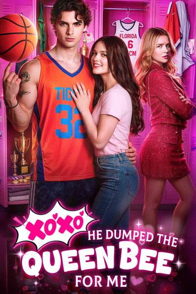 Póster de XOXO, He Dumped the Queen Bee for Me