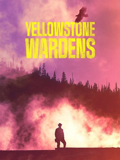 Póster de Yellowstone Wardens