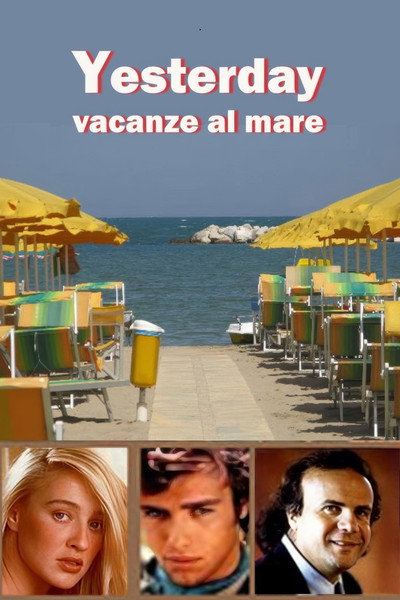Póster de Yesterday - vacanze al mare
