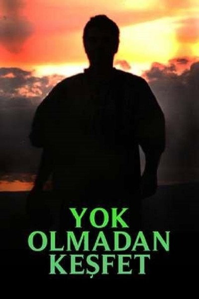 Póster de Yok Olmadan Kesfet