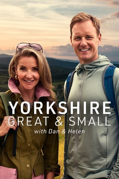 Póster de Yorkshire Great and Small with Dan and Helen