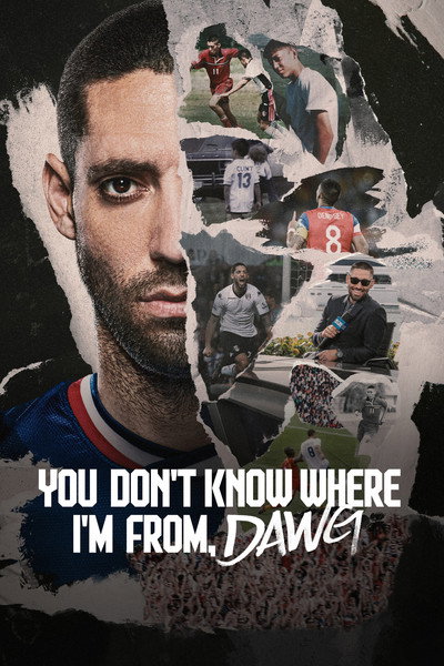Póster de You Don't Know Where I'm From, Dawg