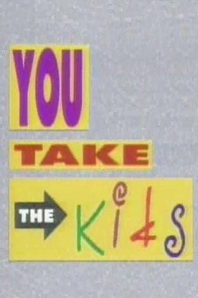Póster de You Take the Kids