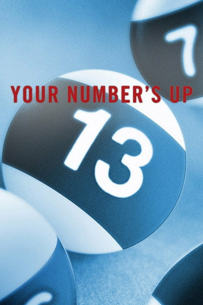 Póster de Your Number's Up