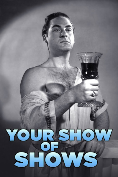 Póster de Your Show of Shows