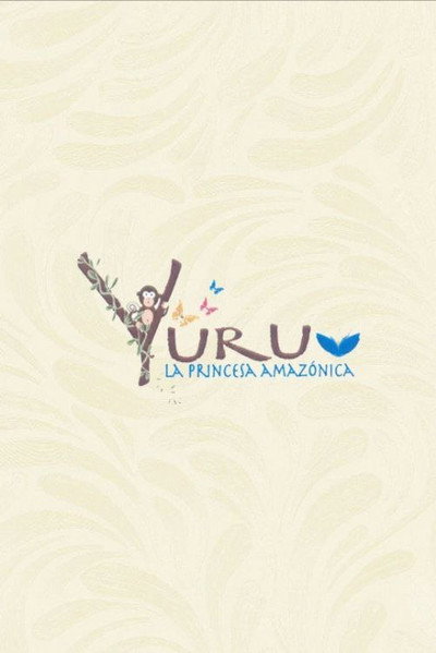 Póster de Yuru, la princesa amazónica