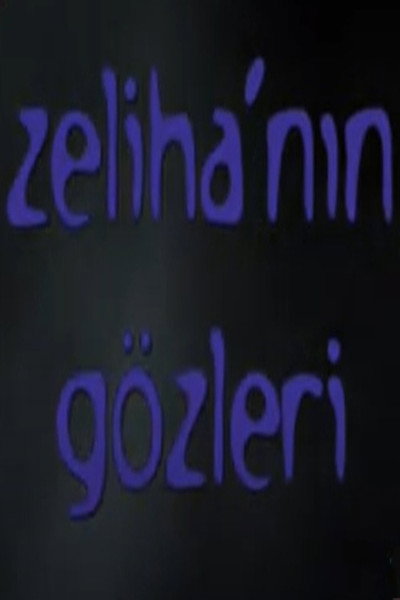 Póster de Zeliha'nin Gözleri