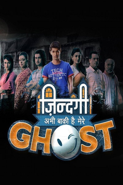 Póster de Zindagi Abhi Baaki Hai Mere Ghost