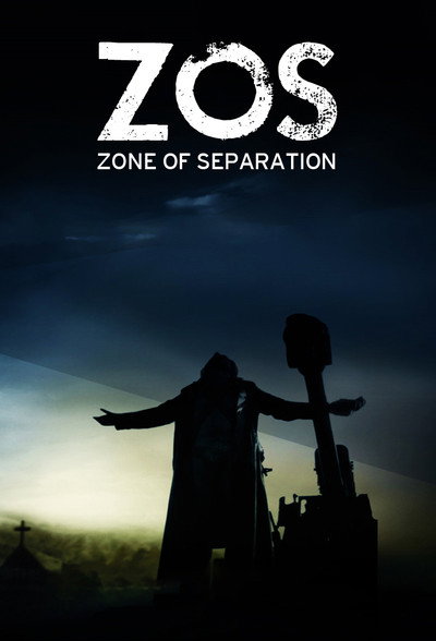 Póster de ZOS: Zone of Separation